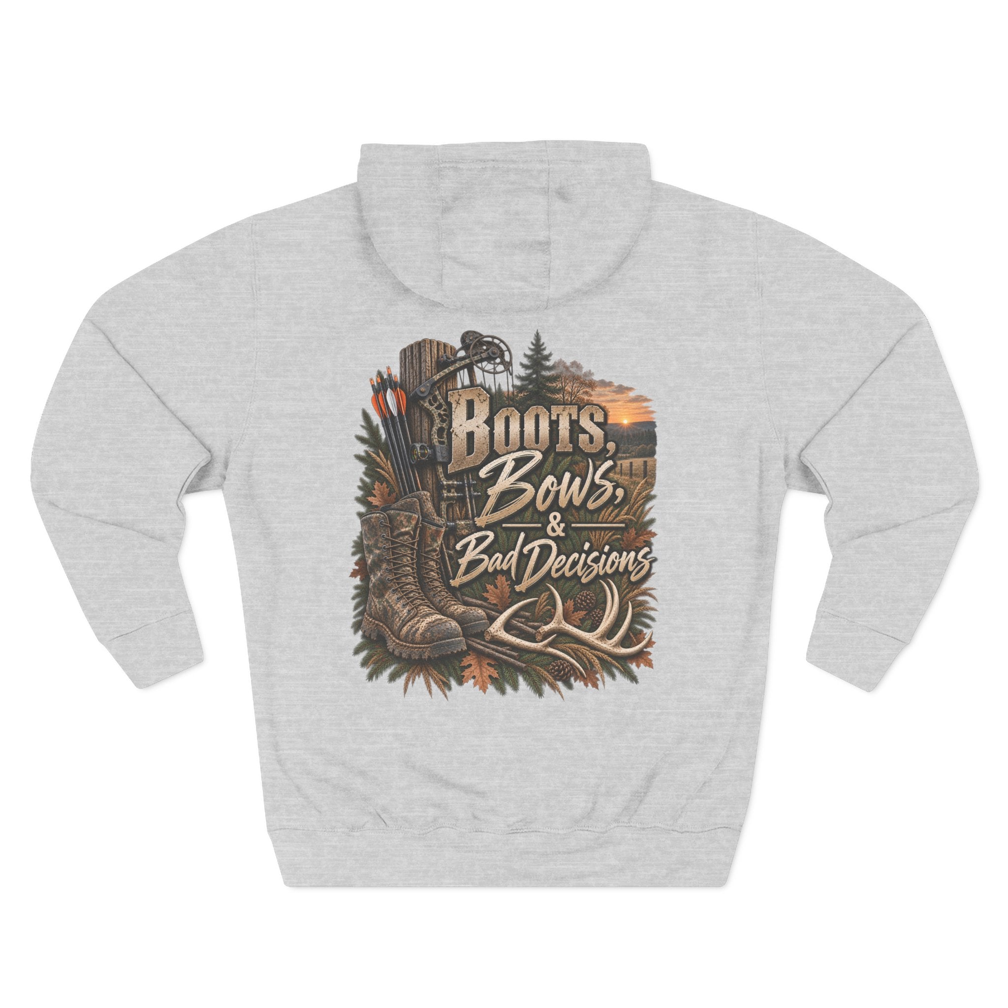 Hunting Hoodie — "Boots, Bows & Bad Decisions" Graphic Fleece Hoodie