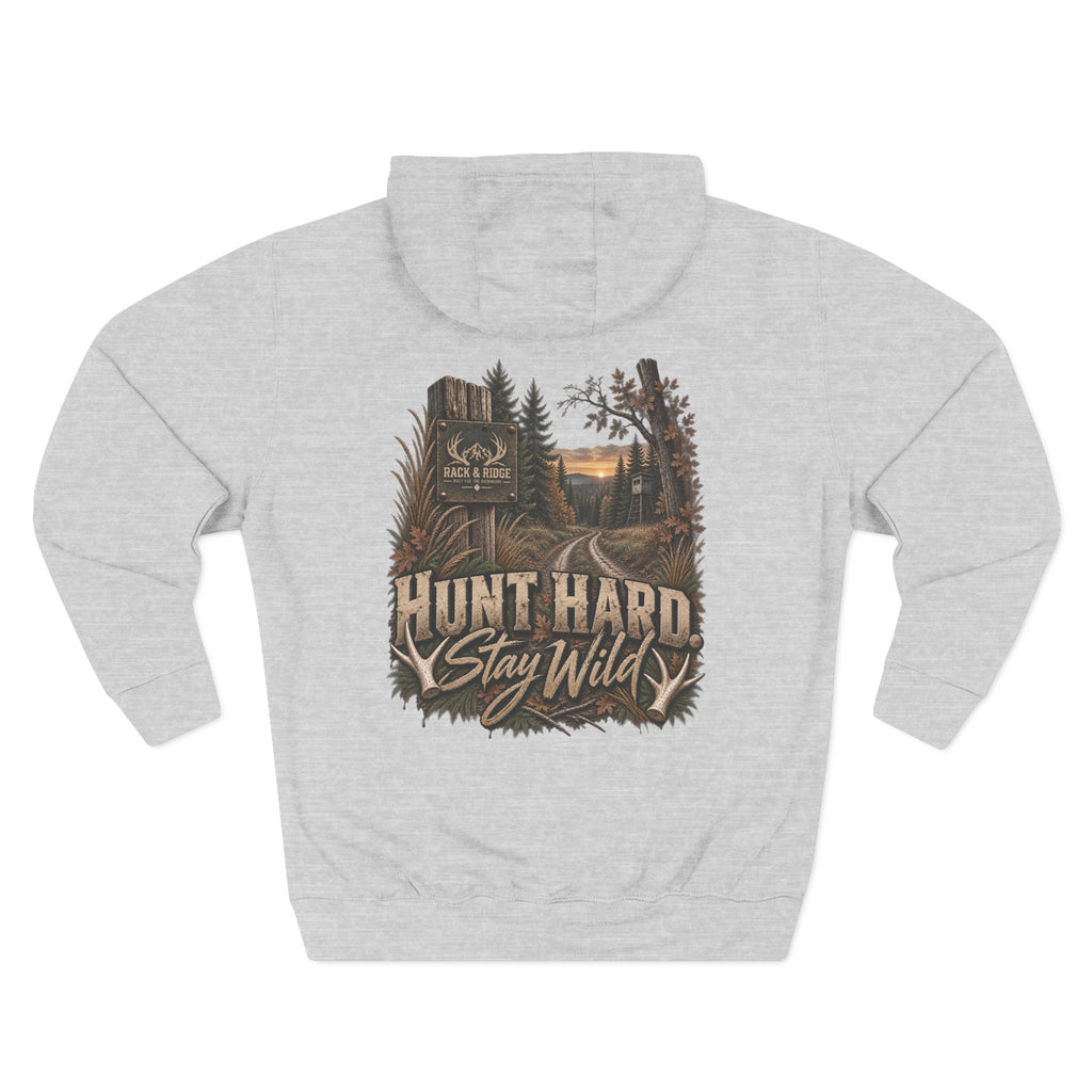 Rack & Ridge | Hunt Hard. Stay Wild. Hoodie