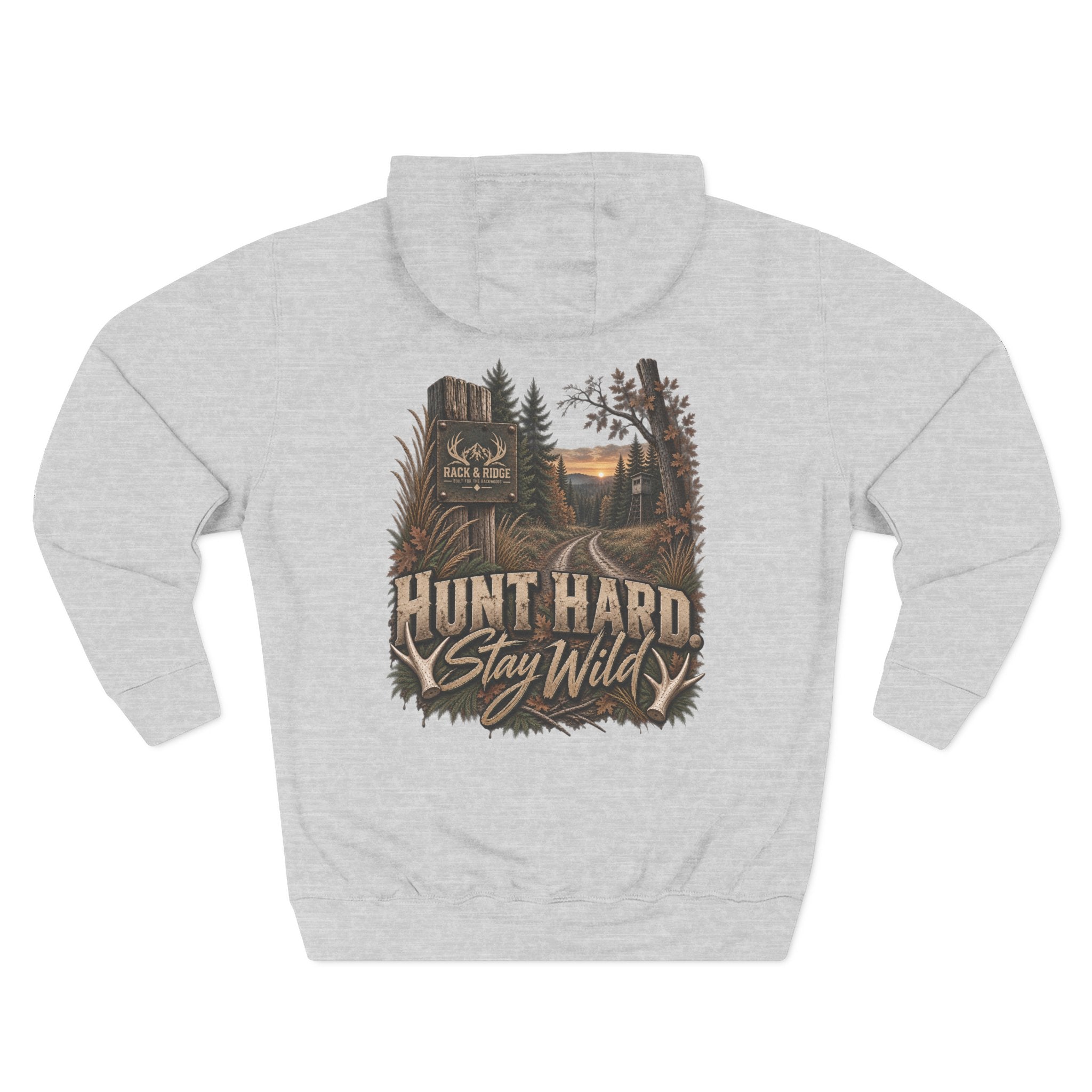 Rack & Ridge | Hunt Hard. Stay Wild. Hoodie