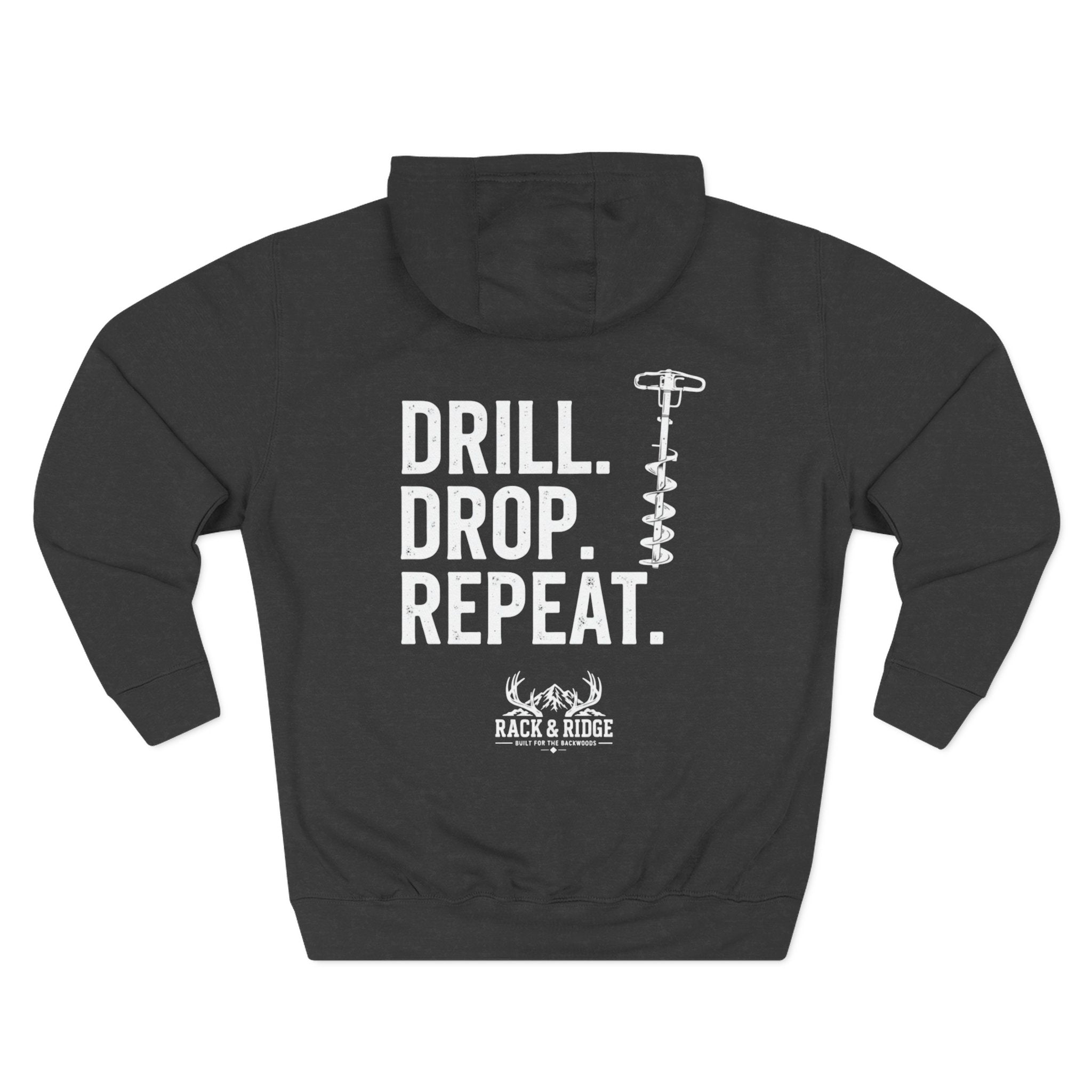 Drill. Drop. Repeat. | Rack & Ridge Hoodie