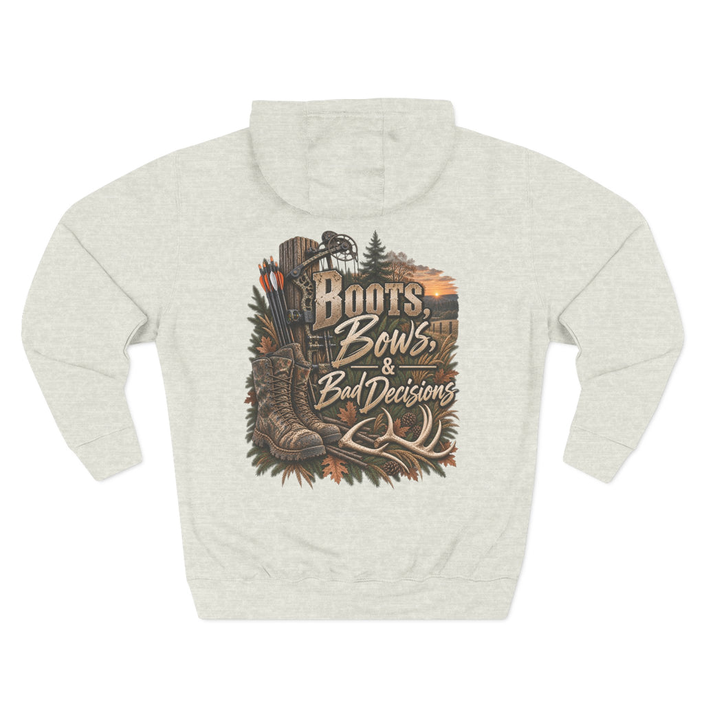 Hunting Hoodie — "Boots, Bows & Bad Decisions" Graphic Fleece Hoodie