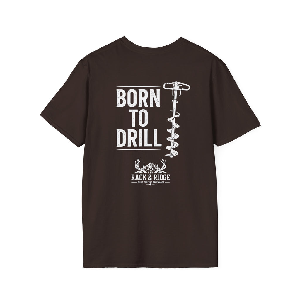 Born to Drill | Rack & Ridge T-Shirt