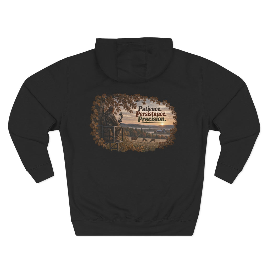 Patience Persistence Precision Hunting Hoodie — Deer Stand Outdoor Fleece