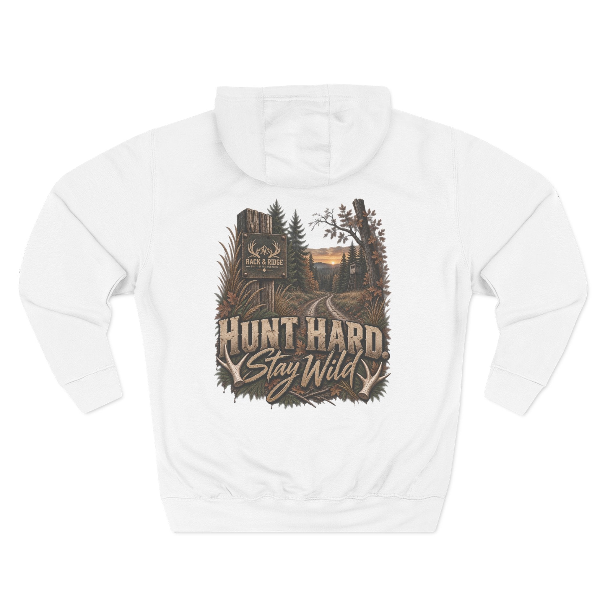 Rack & Ridge | Hunt Hard. Stay Wild. Hoodie