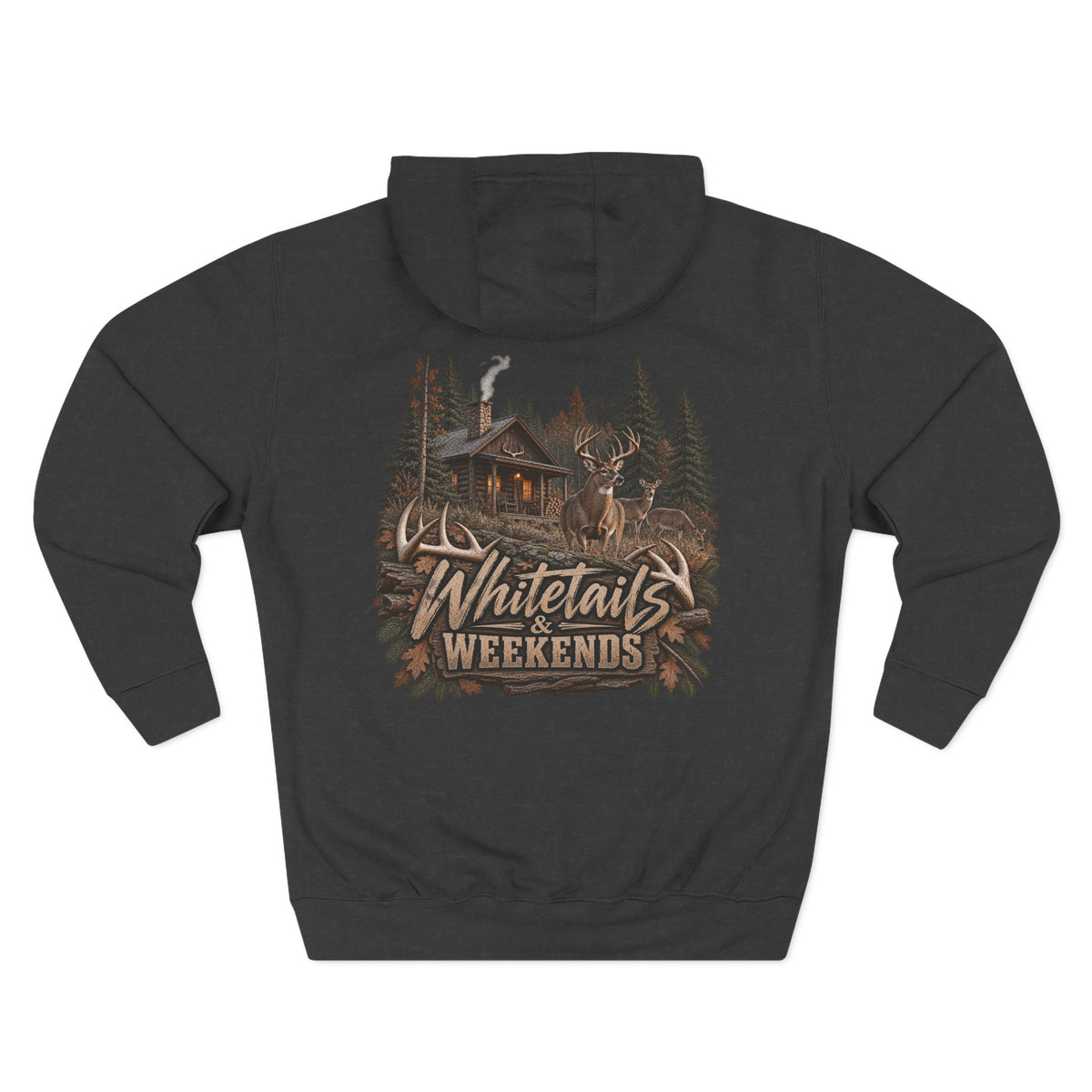 Whitetails Weekends Hoodie