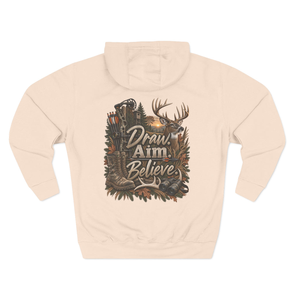 Draw Aim Believe Hoodie — Hunting Deer Graphic Fleece Pullover