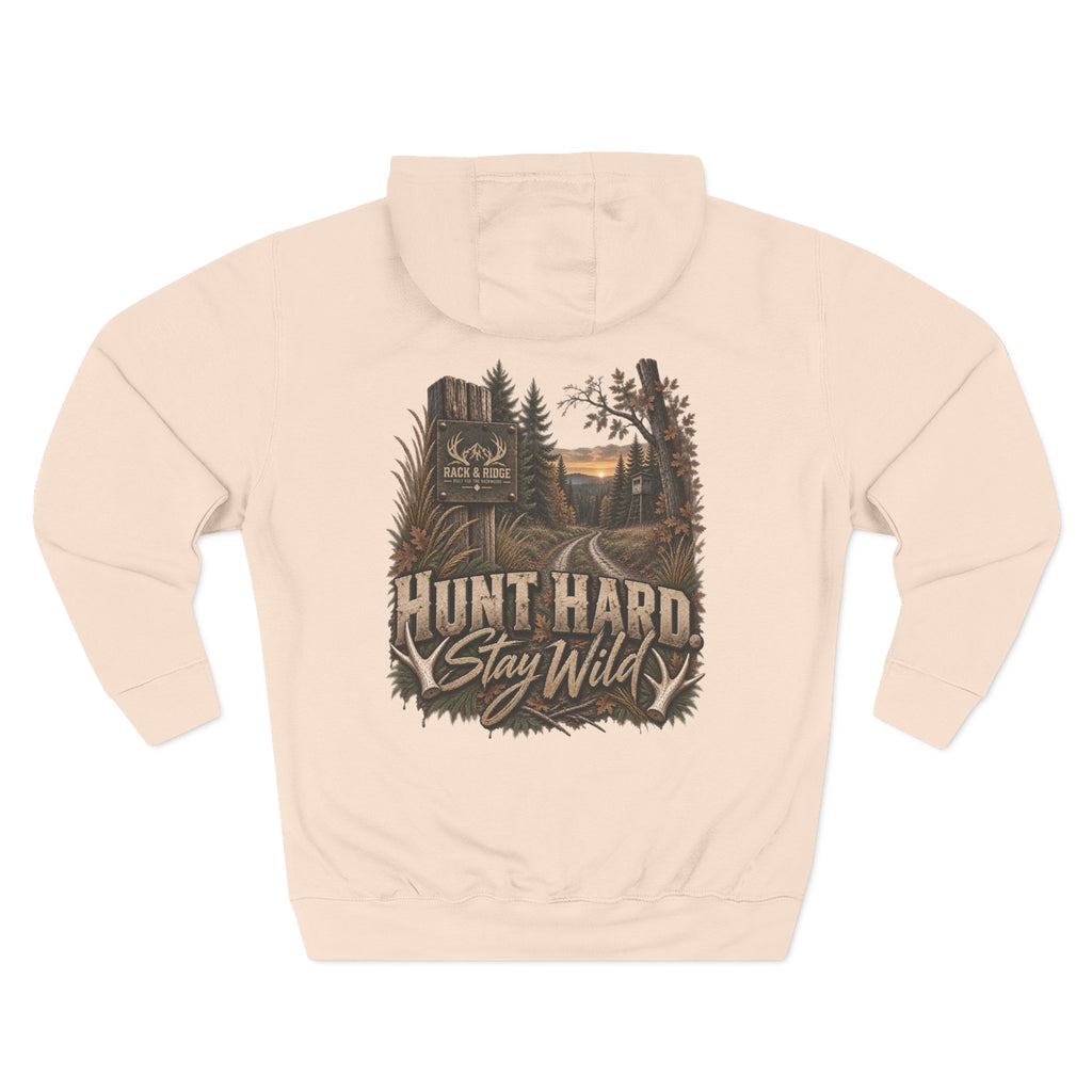 Rack & Ridge | Hunt Hard. Stay Wild. Hoodie