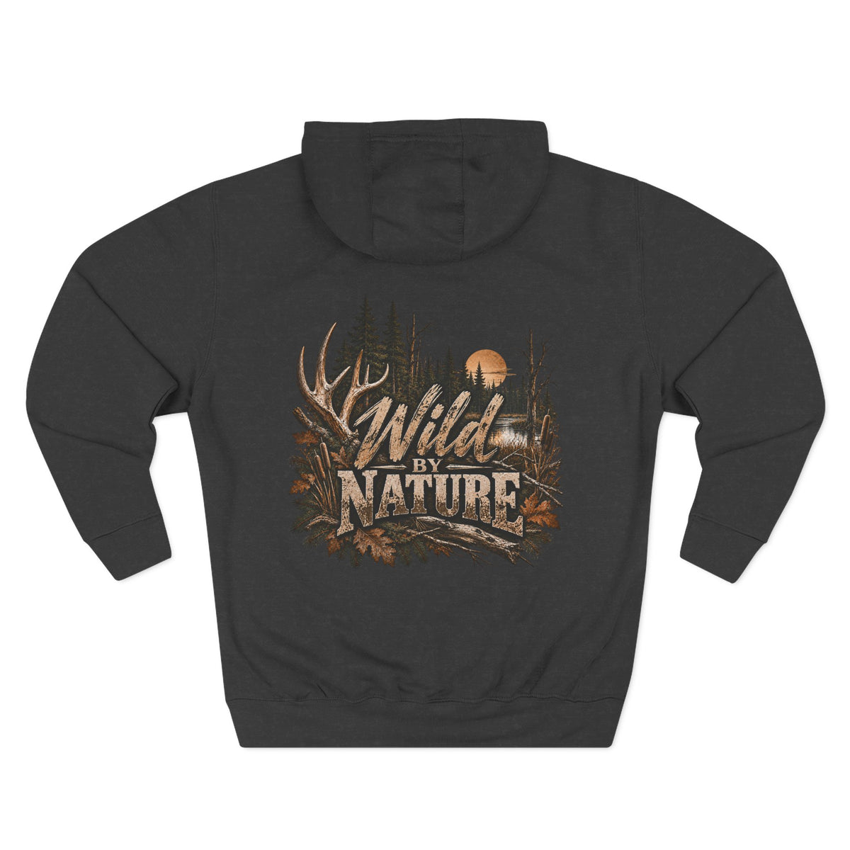 Wild By Nature Hoodie — Outdoor Hunting Deer Forest Graphic