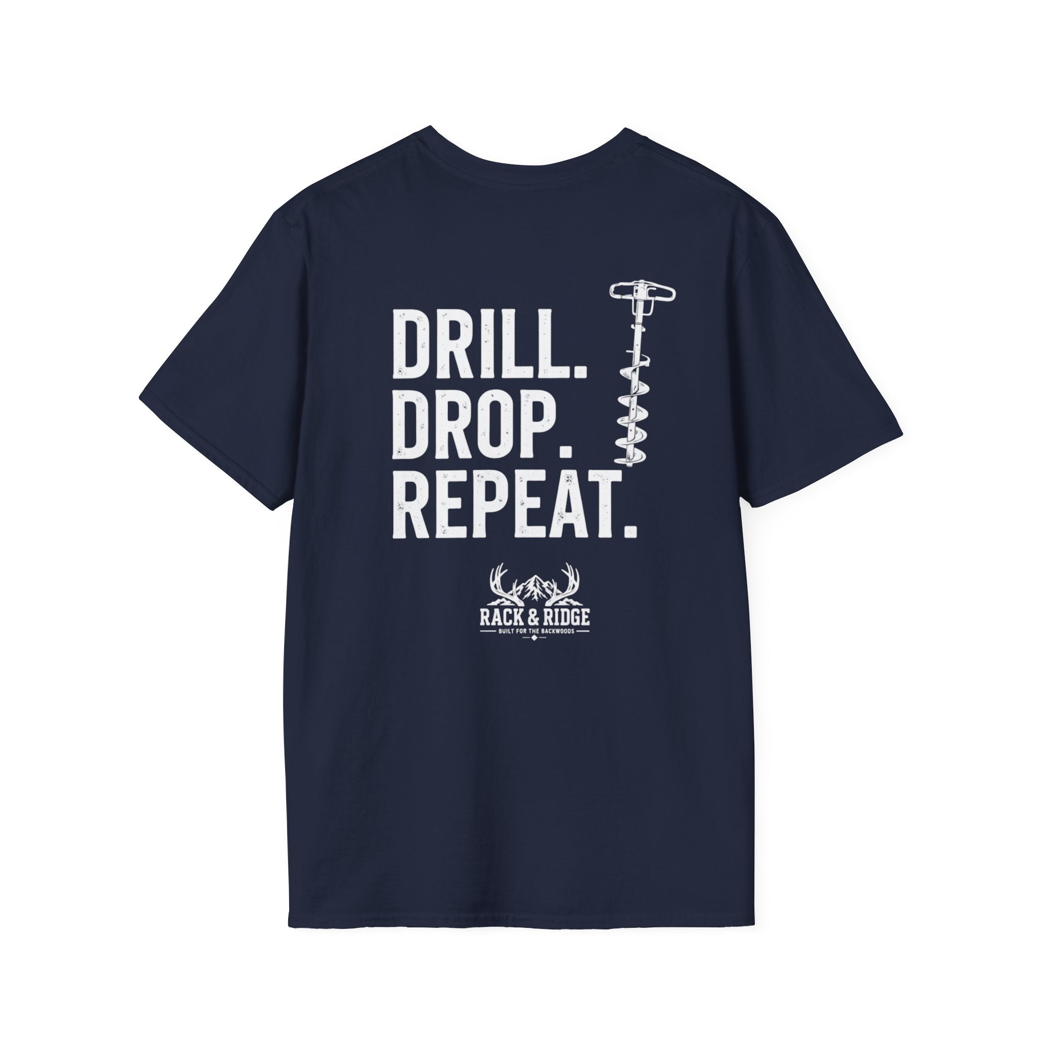 Drill. Drop. Repeat. | Rack & Ridge T-Shirt