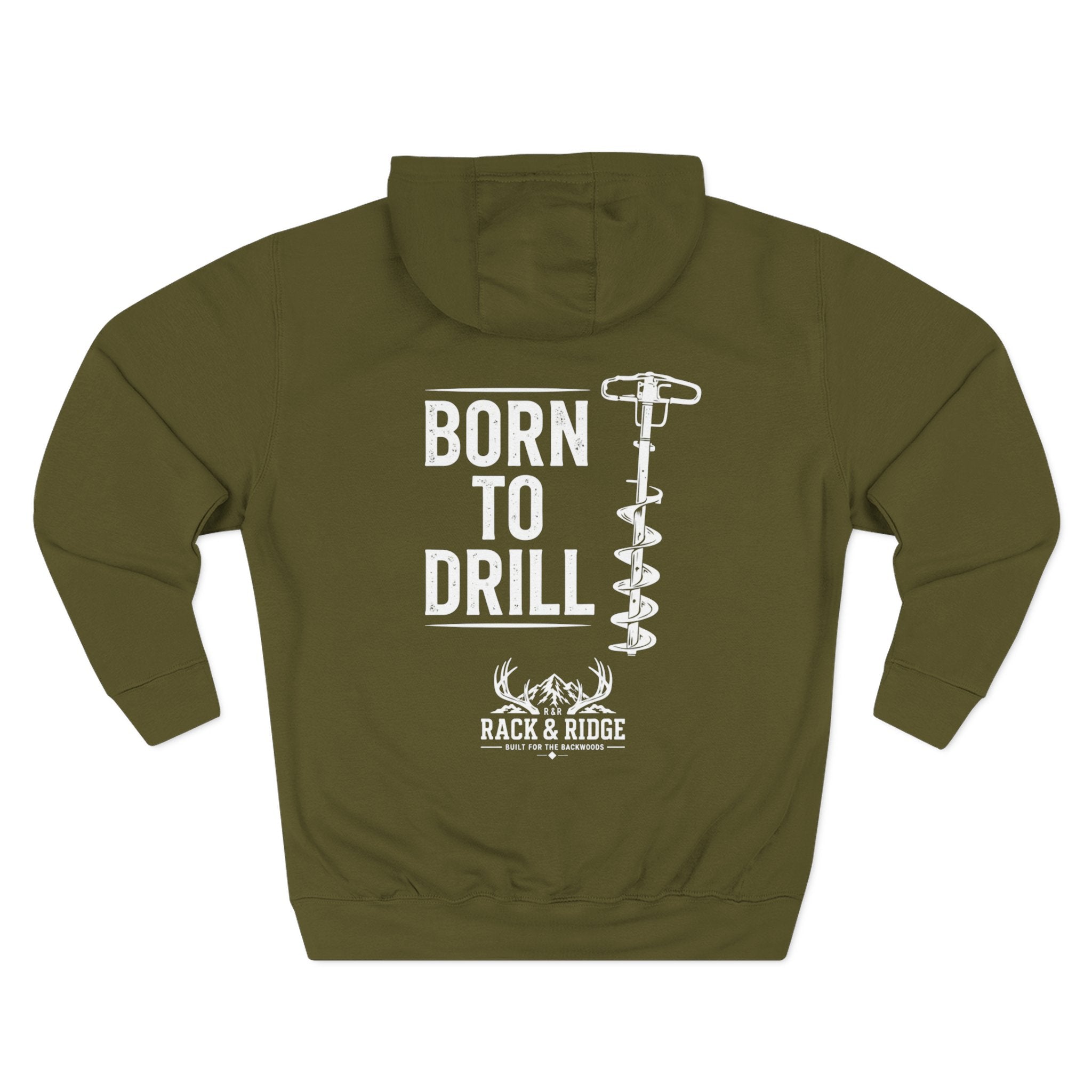 "Born to Drill" | Rack & Ridge Hoodie