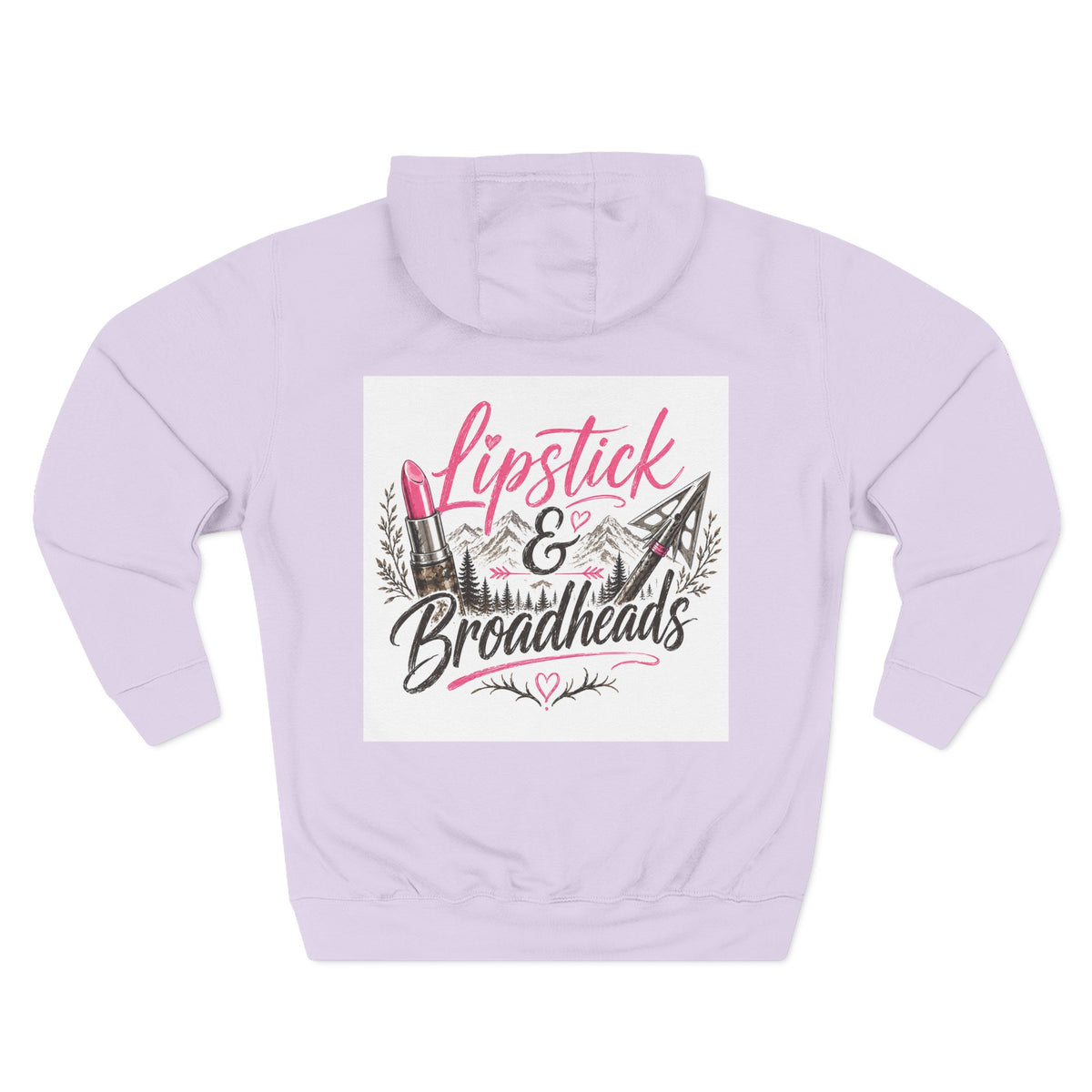 Rack & Ridge | Lipstick & Broadheads Hoodie