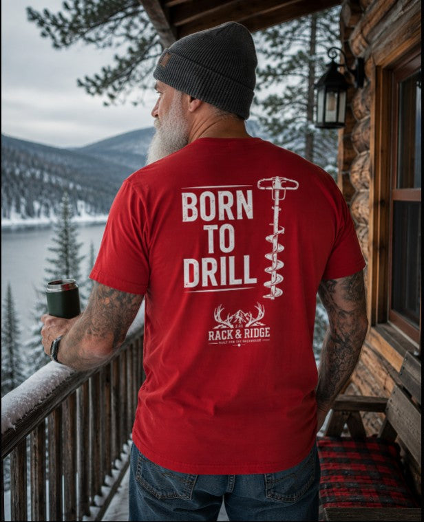 Born to Drill | Rack & Ridge T-Shirt